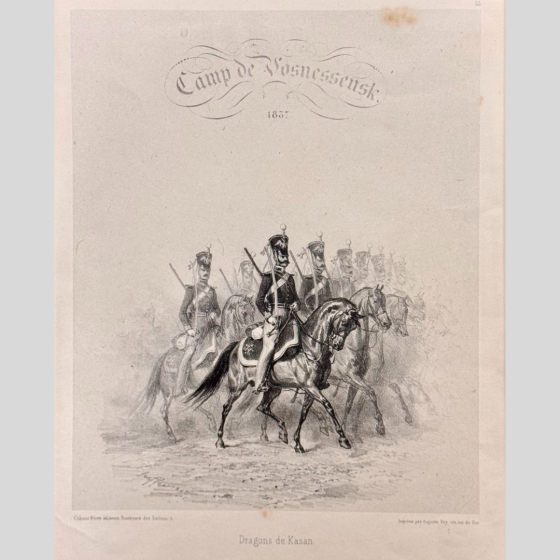 ​Литография "Вознесенский лагерь. Казанские драгуны", Франция, 1842 г., Д.О.М. Раффе